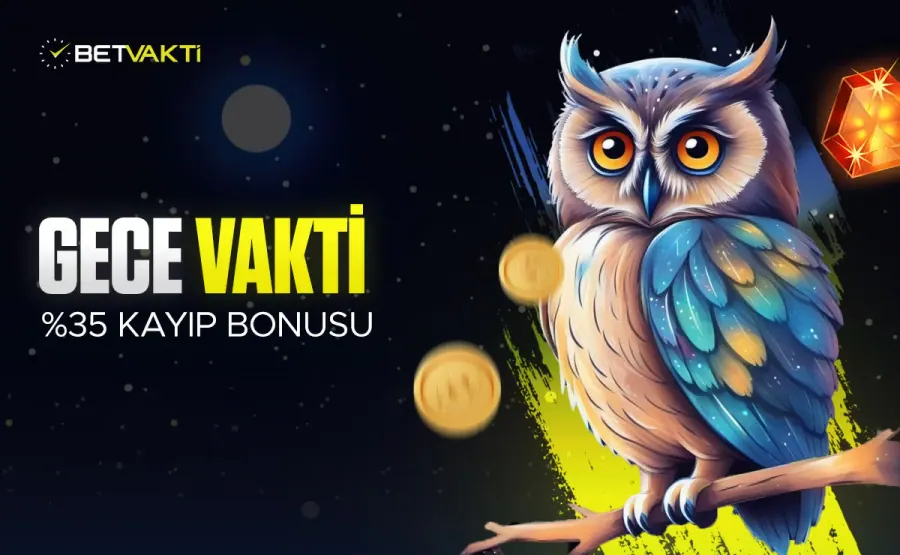 Betvakti Yüzde 35 Gece Vakti Discount